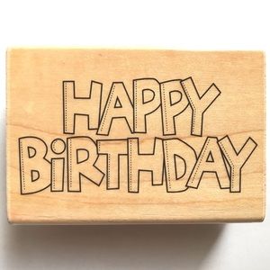 Happy Birthday Stamp Rubber Block Stampabilities